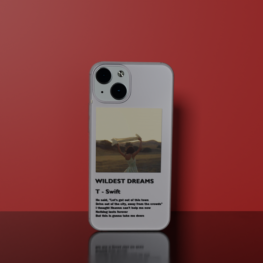 Wildest Dreams - Soft Transparent Silicon Case