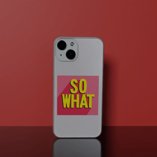 So What- Soft Transparent Silicon Case