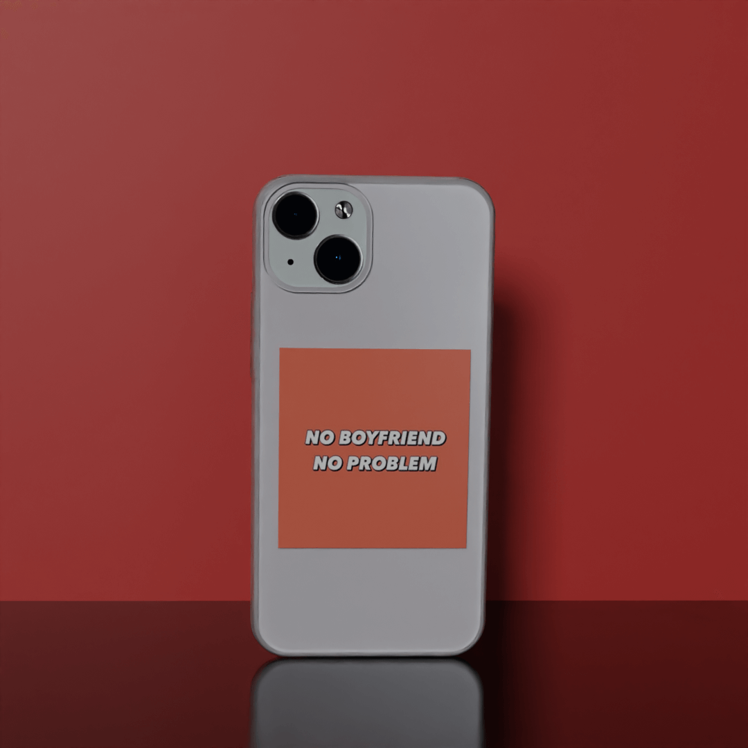 No BF No Problem - Soft Transparent Silicon Case