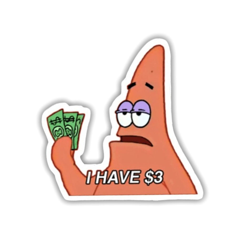 I have 3 Dollar Sticker