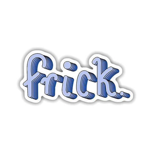 Frick Sticker