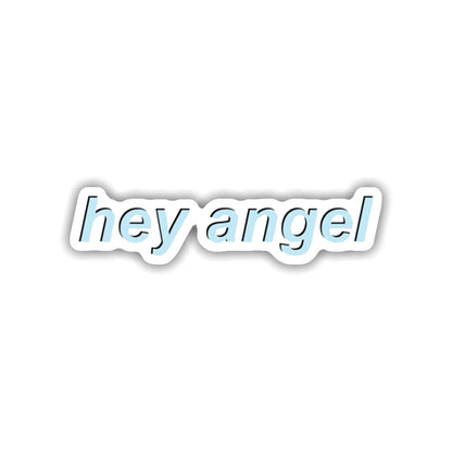 Hey Angel Sticker