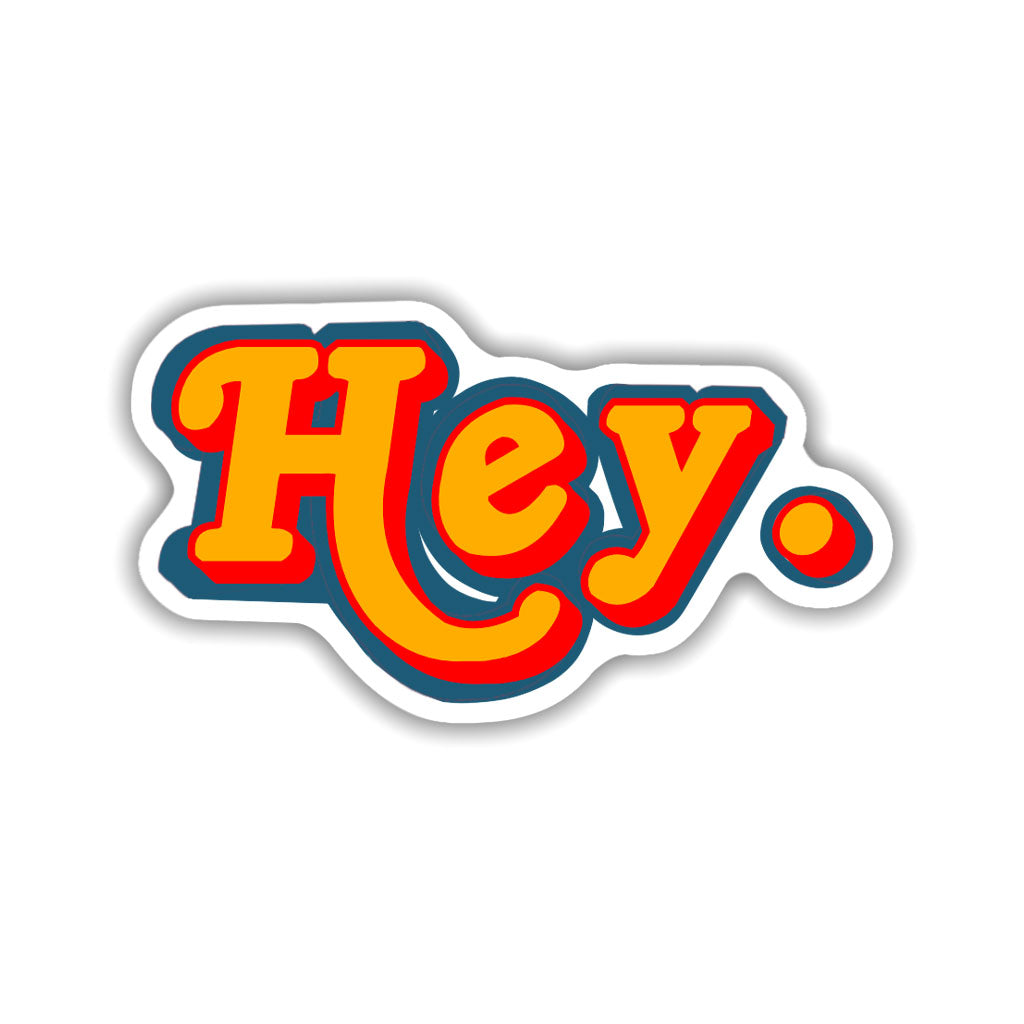 Hey! Sticker